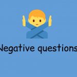 Thumbnail of Negative questions