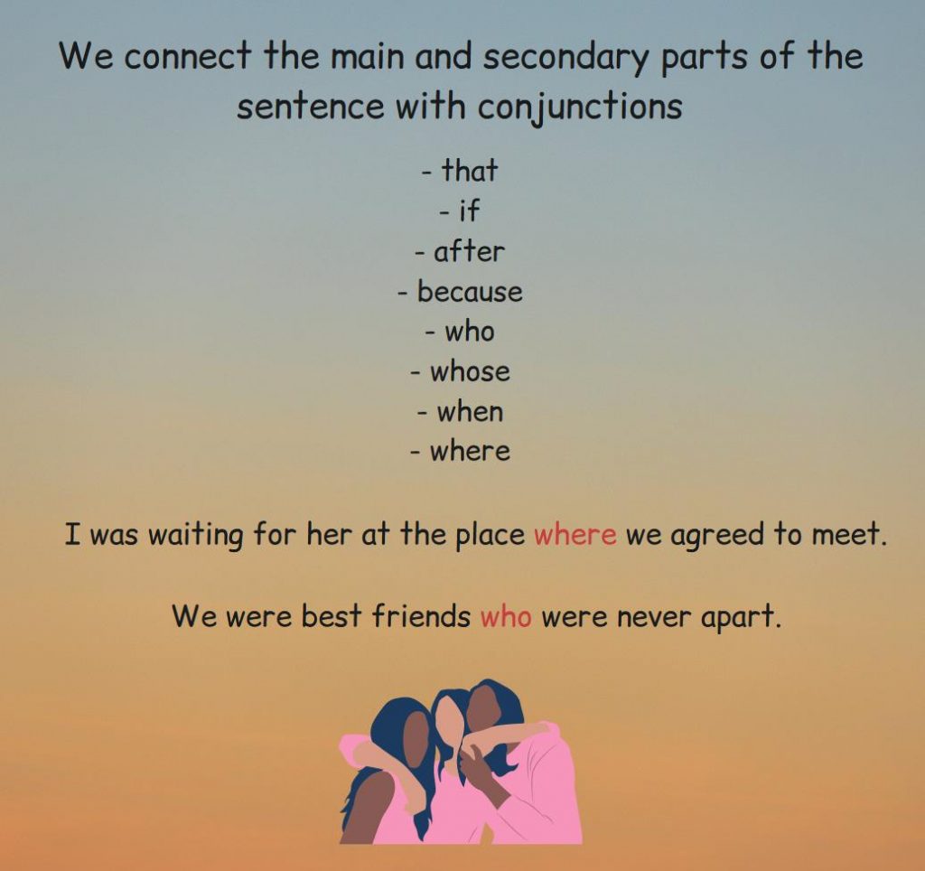 Explanation how to connect the main and secondary parts in a sentence.