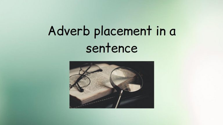Adverb placement in a sentence