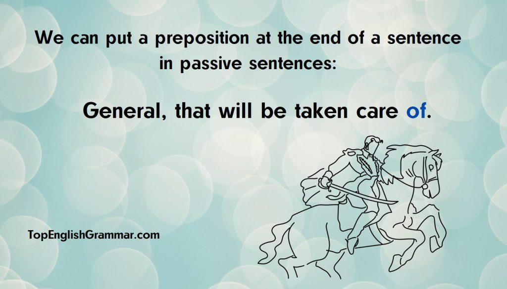 Example of a preposition in a passive sentence.