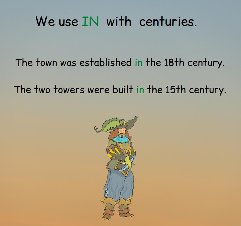 Rule and examples that show how we use the preposition in with centuries.